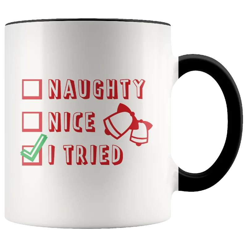 Christmas Coffee Mug Holiday Mug Gift for Her Him Funny Accent Mug Christmas Gift