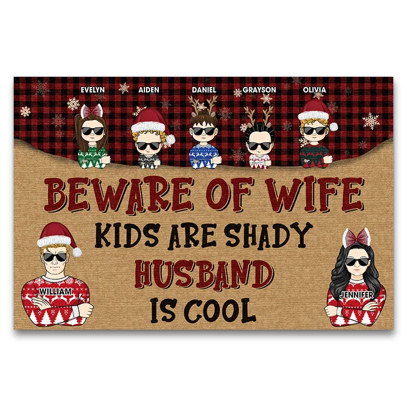 Christmas Family Couple Beware Of Wife Kids Are Shady- Gift For Couple - Personalized Custom Doormat