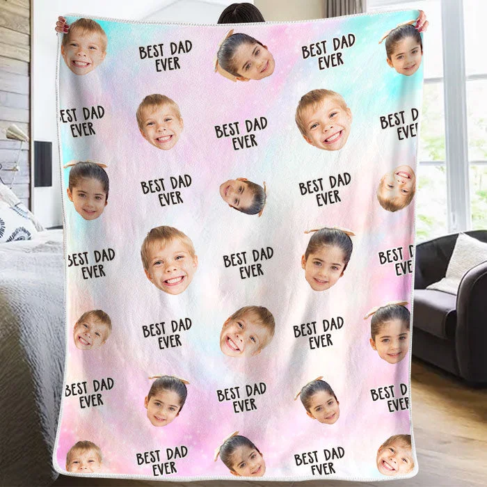 Best Dad Ever - Personalized Custom Blanket - Upload Image, Gift For Family, Christmas Gift