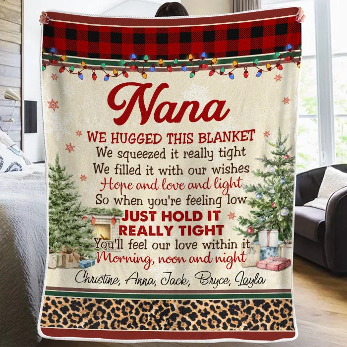 Just Hold It Really Tight - Family Personalized Custom Blanket - Christmas Gift For Grandma